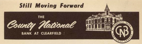Bank re-opens as "The County National Bank at Clearfield"